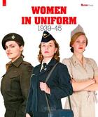 Couverture du livre « Women in uniform, 1939-1945 » de  aux éditions Histoire Et Collections