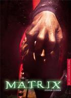 Couverture du livre « Matrix » de Joshua Clover aux éditions Akileos