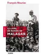 Couverture du livre « Le livre de raison de Malagar » de Francois Mauriac aux éditions Le Festin