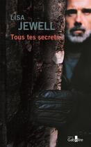 Couverture du livre « Tous tes secrets » de Lisa Jewell aux éditions Gabelire