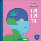 Couverture du livre « Tipi tipi ta - livre cd + braille et gros caracteres » de Alline/Bigot aux éditions Benjamins Media