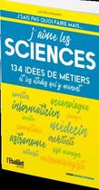 Couverture du livre « J'aime les sciences (édition 2022) » de Laura Makary aux éditions L'etudiant