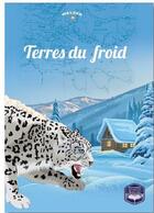 Couverture du livre « Terre du froid » de  aux éditions Walden