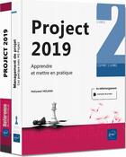 Couverture du livre « Project 2019 ; apprendre et mettre en pratique » de Mohamed Moumni aux éditions Eni