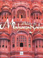 Couverture du livre « Palais de maharadjahs » de Alain Sillard aux éditions Creations Du Pelican
