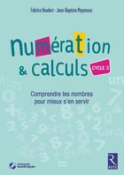 Couverture du livre « Numeration et calculs cycle 3 + cd-rom » de  aux éditions Retz