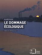 Couverture du livre « Le dommage écologique » de Olivier Fuchs aux éditions Rue D'ulm