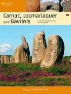 Couverture du livre « Carnac, Locmariaquer und Gavrinis » de Charles-Tanguy Le Roux aux éditions Ouest France