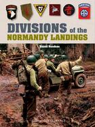 Couverture du livre « Divisions of the Normandy landings » de Benoit Rondeau aux éditions Ouest France