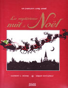 Couverture du livre « La mystérieuse nuit de Noël » de Clement C Moore et Niroot Puttapipat aux éditions Milan