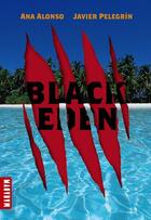 Couverture du livre « Black eden t.1 ; corporations » de Ana Alonso et Javier Pelegrin aux éditions Milan