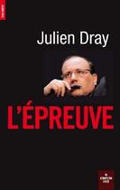 Couverture du livre « L'épreuve » de Julien Dray aux éditions Cherche Midi