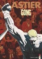 Couverture du livre « Gong » de Laurent Astier aux éditions Vents D'ouest