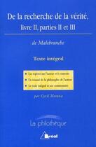 Couverture du livre « De la recherche de la vérité livre 2, parties 2 et3 » de Cyril Morana aux éditions Breal