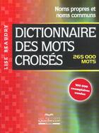 Couverture du livre « Dictionnaire Des Mots Croises » de Beaudry Lise aux éditions Quebecor