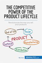 Couverture du livre « Product lifecycle : the fundamental stages of every product » de  aux éditions 50minutes.com