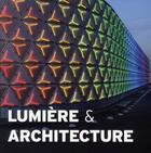 Couverture du livre « Lumière & architecture » de  aux éditions Place Des Victoires