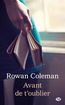 Couverture du livre « Avant de t'oublier » de Rowan Coleman aux éditions Milady