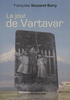 Couverture du livre « Le jour de Vartavar » de Francoise Seuzaret-Barry aux éditions Presses Du Midi