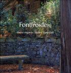 Couverture du livre « Fontfroide(s) ; douze regards » de  aux éditions Gaud