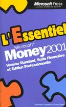 Couverture du livre « L'Essentiel Microsoft Money 2001 » de Veronique Campillo et Francis Bord aux éditions Microsoft Press