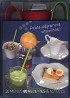 Couverture du livre « Petits-déjeuners vitaminés ; coffret Bodum » de Deblois/Deblois aux éditions Romain Pages