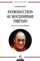 Couverture du livre « Introduction au bouddhisme tibetain » de Jean Herbert aux éditions Dervy
