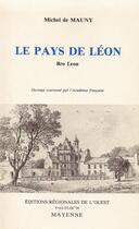 Couverture du livre « Pays de Léon » de Michel De Mauny aux éditions Regionales De L'ouest