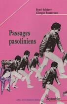 Couverture du livre « Passages pasoliniens » de Scherer/Passerone aux éditions Pu Du Septentrion