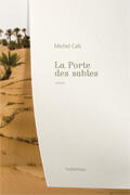 Couverture du livre « La porte des sables » de Michel Cals aux éditions Loubatieres