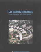 Couverture du livre « Les grands ensembles une histoire qui continue » de  aux éditions Pu De Saint Etienne