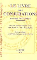 Couverture du livre « Le livre des conjurations » de Honorius (Pape) aux éditions Librairie Du Magnetisme