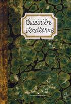 Couverture du livre « Cuisinière vendéenne » de Sonia Ezgulian aux éditions Les Cuisinieres