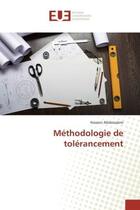 Couverture du livre « Methodologie de tolerancement » de Abdessalem-H aux éditions Editions Universitaires Europeennes