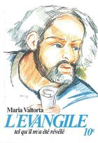 Couverture du livre « L'Évangile tel qu'il m'a été révélé Tome 10 » de Maria Valtorta aux éditions Valtortiano