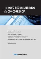 Couverture du livre « O Novo Regime Jurídico da Concorrência - Anotado e comentado » de Adalberto Costa aux éditions Epagine