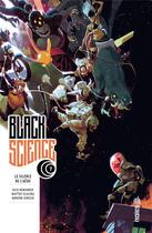 Couverture du livre « Black science Tome 7 : le silence de l'Aède » de Rick Remender et Matteo Scalera aux éditions Urban Comics