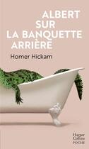 Couverture du livre « Albert sur la banquette arrière » de Homer H. Hickam aux éditions Harpercollins