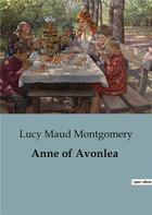 Couverture du livre « Anne of Avonlea » de Lucy Maud Montgomery aux éditions Culturea