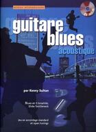 Couverture du livre « Guitare blues acoustique ; niveau intermédiaire » de Sultan K aux éditions Id Music