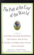 Couverture du livre « The Putt at the End of the World » de Dave Barry aux éditions Grand Central Publishing