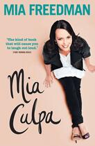 Couverture du livre « Mia Culpa » de Freedman Mia aux éditions Penguin Books Ltd Digital