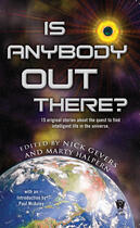 Couverture du livre « Is Anybody Out There? » de Nick Gevers aux éditions Penguin Group Us