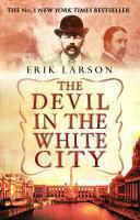Couverture du livre « The Devil In The White City » de Erik Larson aux éditions Epagine