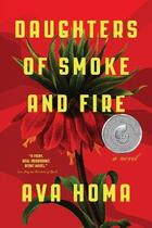 Couverture du livre « DAUGHTERS OF SMOKE AND FIRE: A NOVEL » de Ava Homa aux éditions Abrams Us