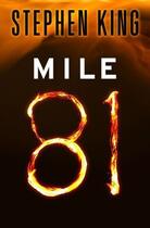 Couverture du livre « Mile 81 » de Stephen King aux éditions Scribner