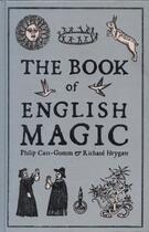 Couverture du livre « The Book of English Magic » de Heygate Richard aux éditions Overlook