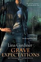 Couverture du livre « Grave expectations » de Gardiner Lina aux éditions Bellebooks