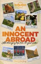 Couverture du livre « An innocent abroad » de  aux éditions Lonely Planet France