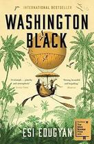 Couverture du livre « WASHINGTON BLACK » de Esi Edugyan aux éditions Faber Et Faber